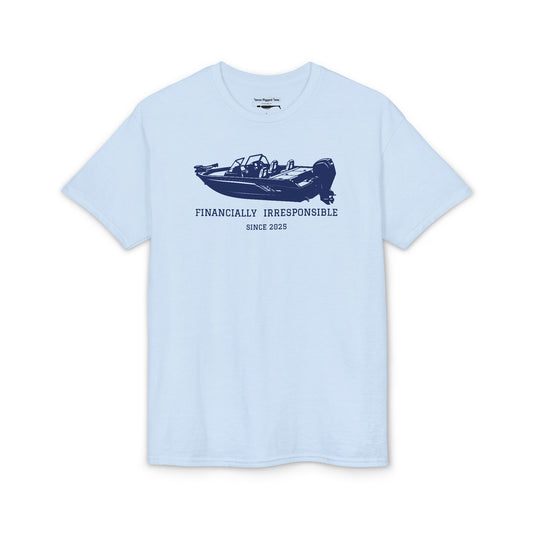 Financially Irresponsible Since XXXX (Boat Edition) — Unisex DryBlend® T-Shirt (Customizable)