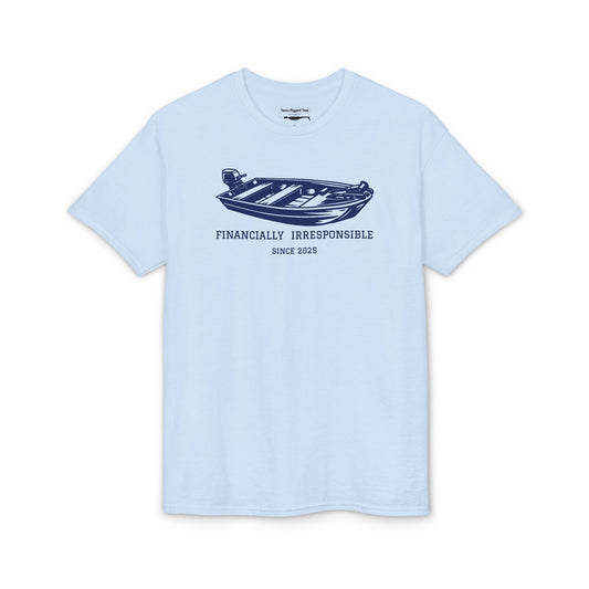 Financially Irresponsible Since XXXX (Jon Boat Edition) — Unisex DryBlend® T-Shirt (Customizable)