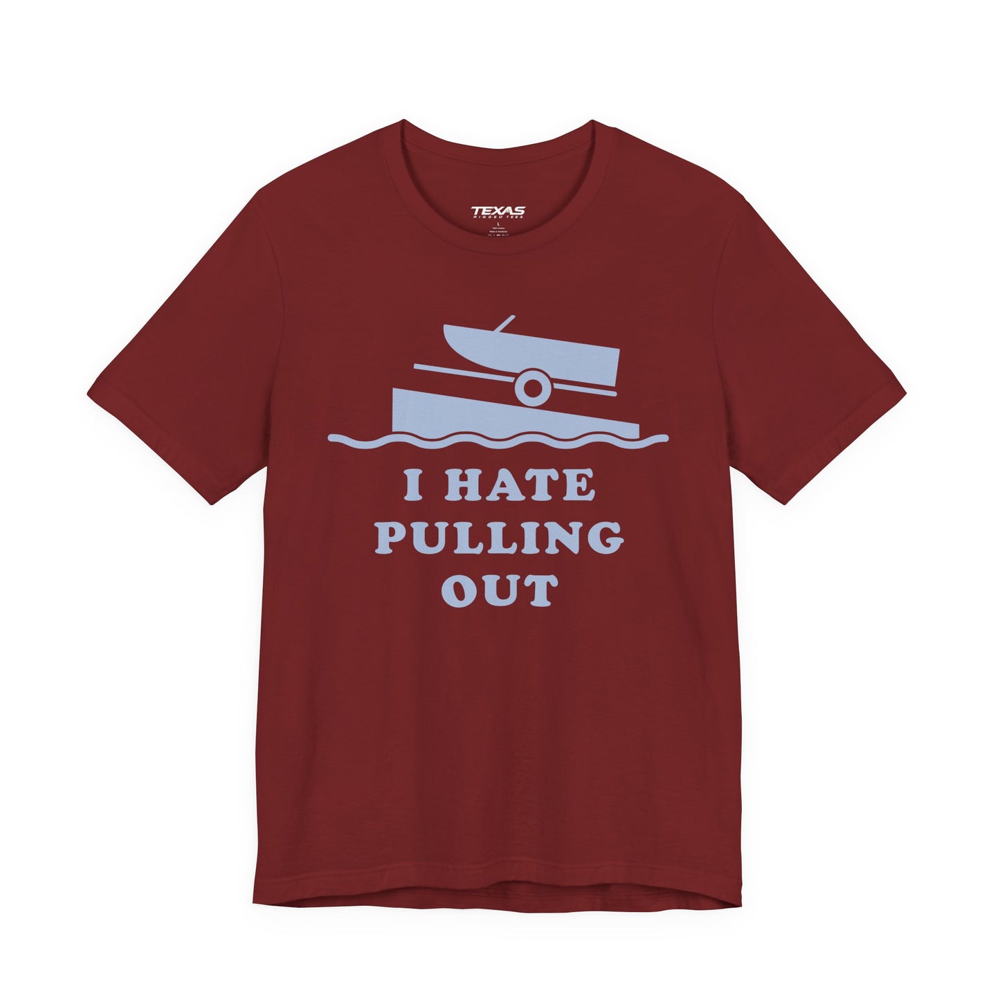 I Hate Pulling Out — Unisex Cotton Tee