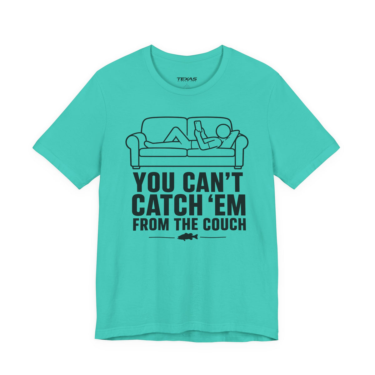 You Can’t Catch Them From the Couch — Unisex Cotton Tee