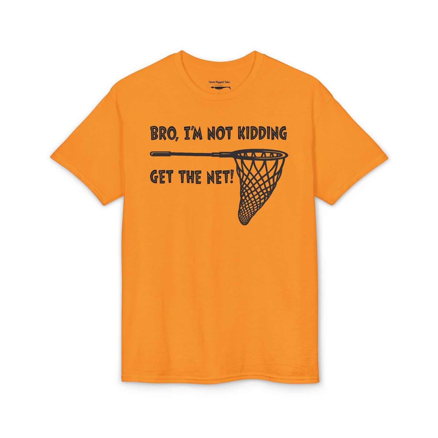 Get the Net — Unisex DryBlend® T-Shirt