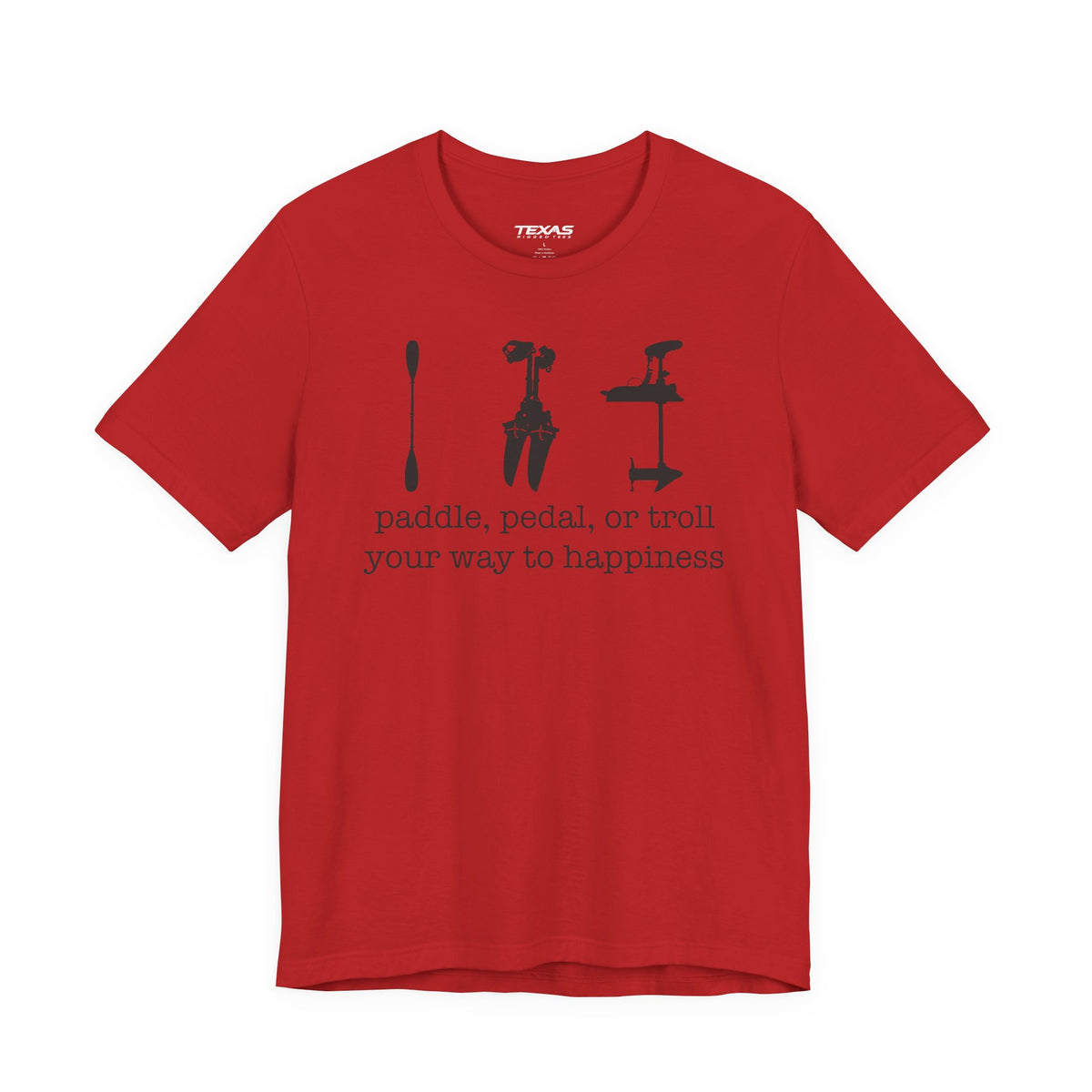 Paddle, Pedal, or Troll Your Way to Happiness — Unisex Cotton Tee