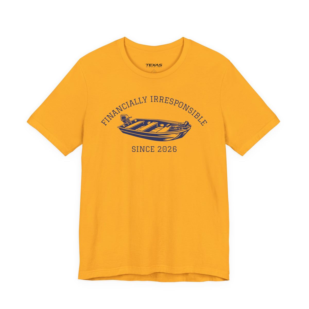 Financially Irresponsible Since XXXX (Jon Boat Edition) — Unisex Cotton Tee