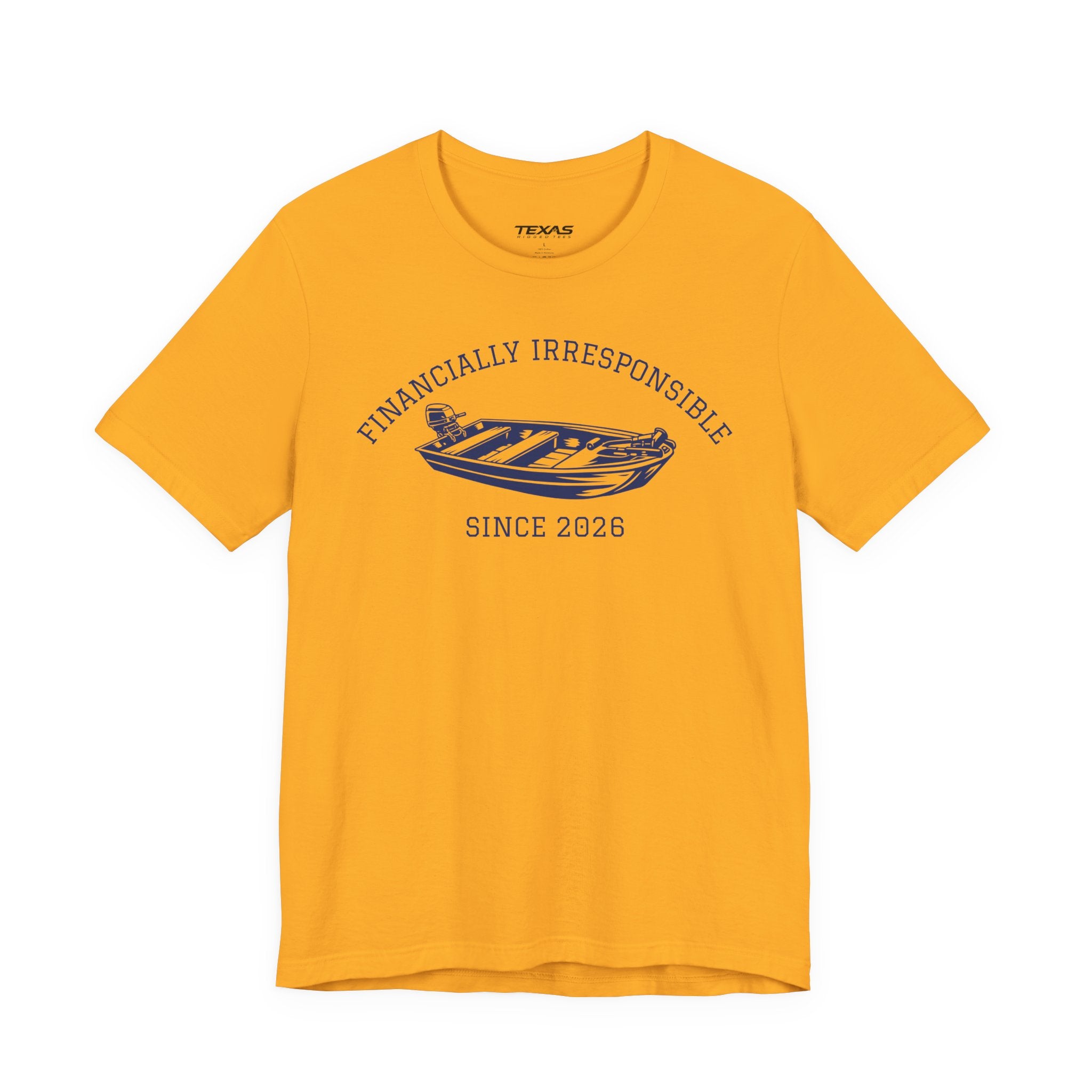 Financially Irresponsible Since XXXX (Jon Boat Edition) — Unisex Cotton Tee