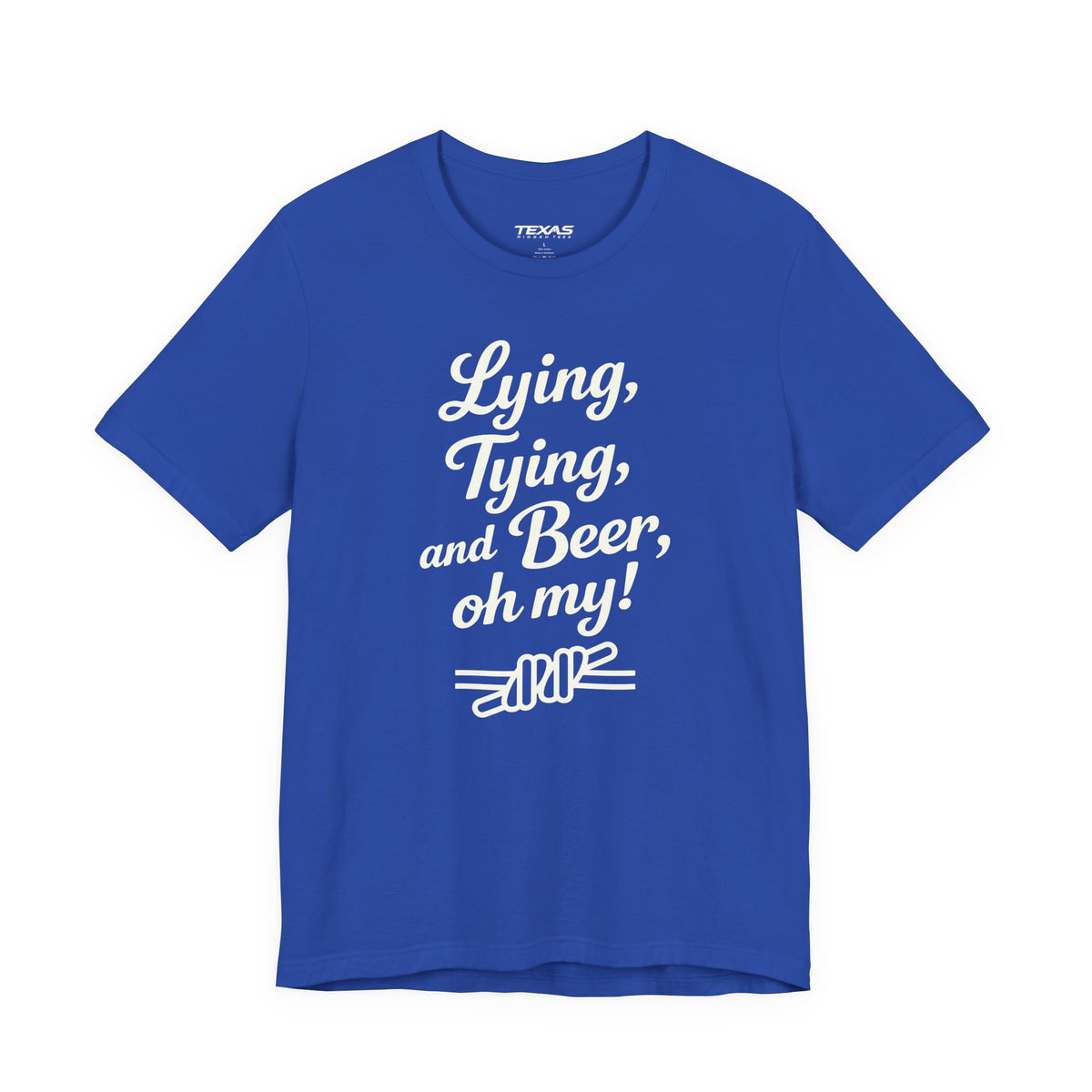 Lying, Tying, and Beer, Oh My! — Unisex Cotton Tee