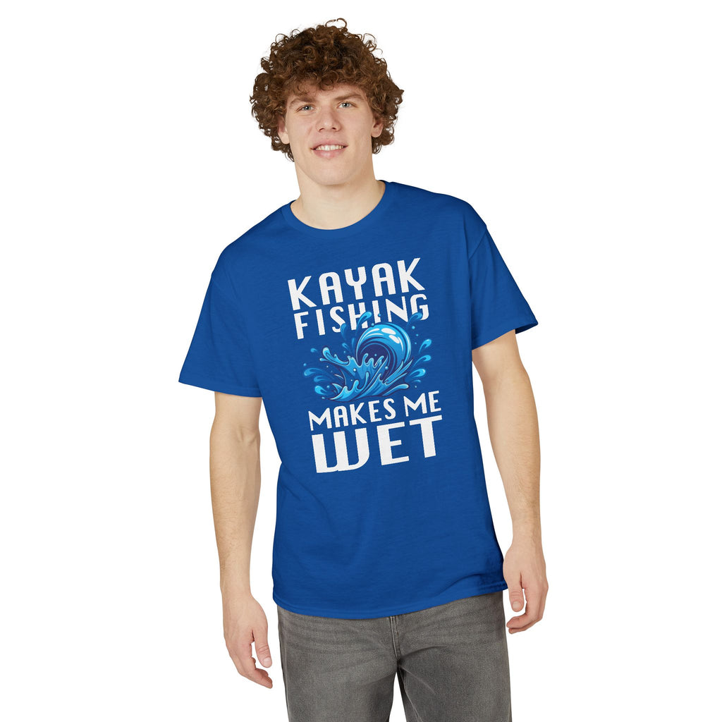 Kayak Fishing Makes Me Wet — Unisex DryBlend® T-Shirt