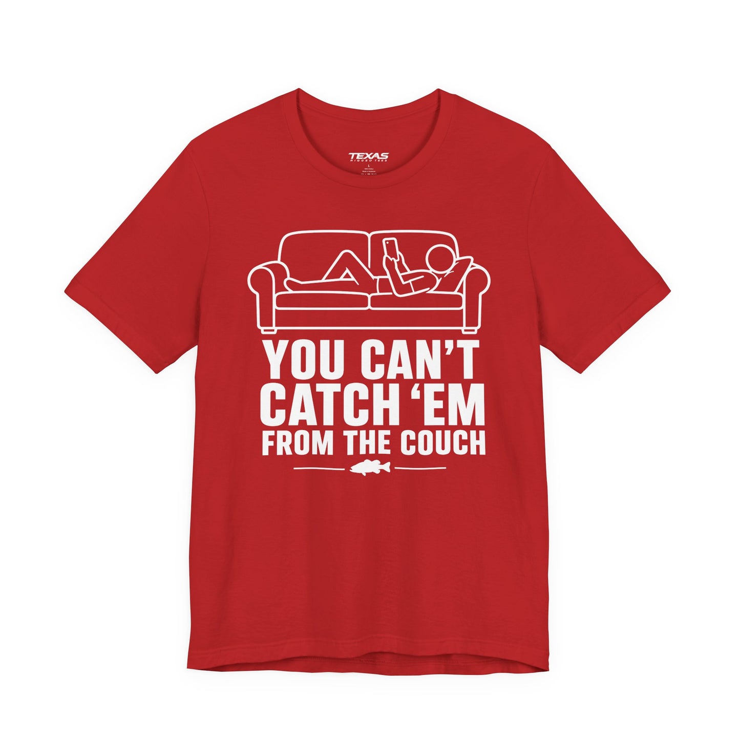 You Can’t Catch Them From the Couch — Unisex Cotton Tee