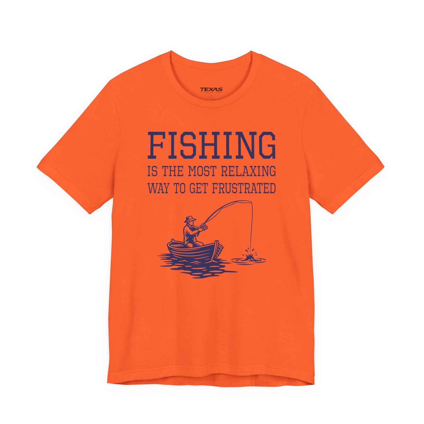 Fishing Is the Most Relaxing Way to Get Frustrated — Unisex Cotton Tee