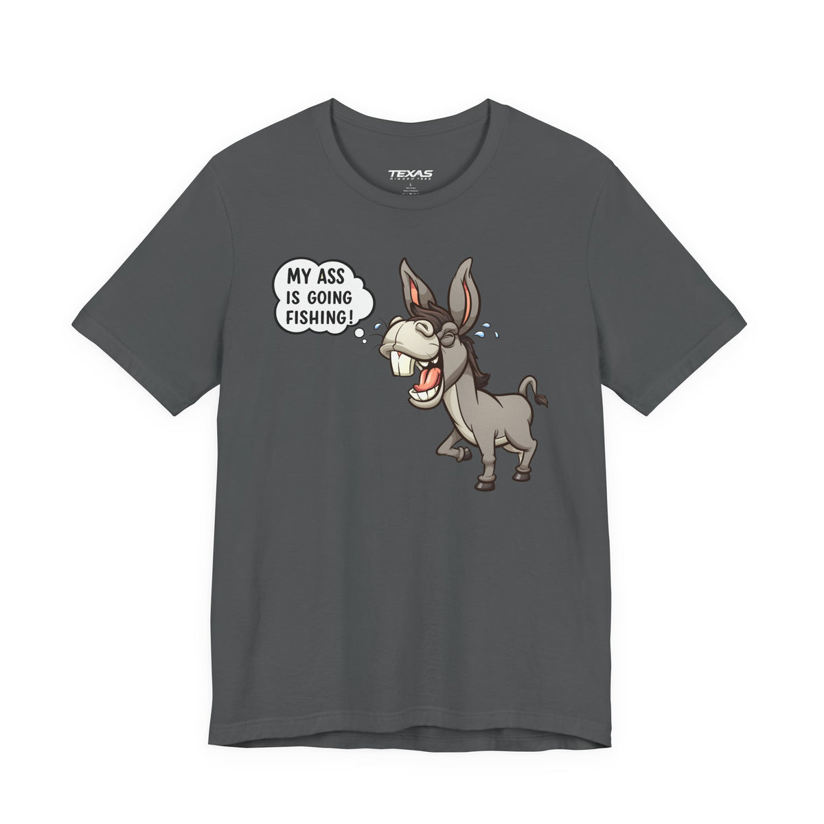 My Ass Is Going Fishing — Unisex Cotton Tee