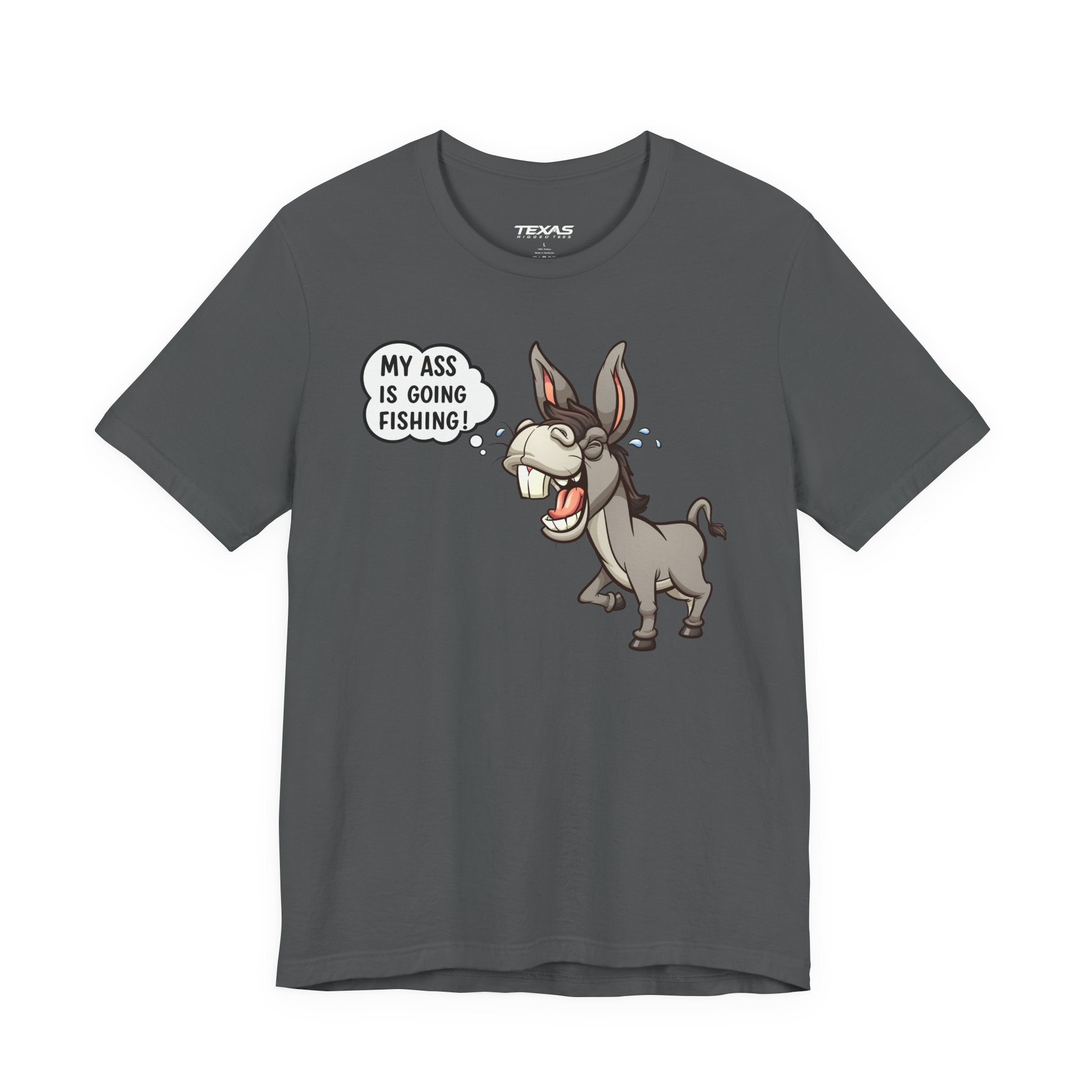 My Ass Is Going Fishing — Unisex Cotton Tee