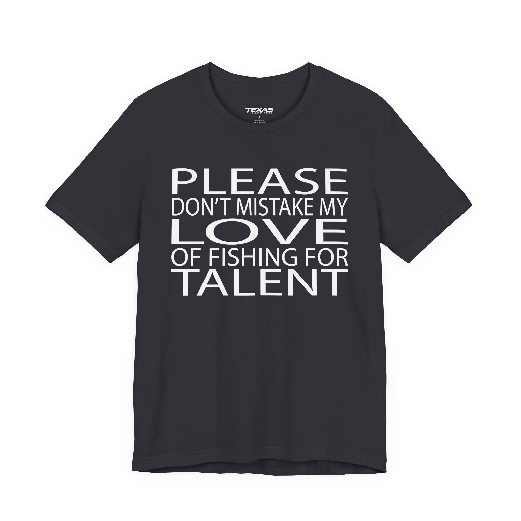 Please don’t mistake my love of fishing for talent — Unisex Cotton Tee