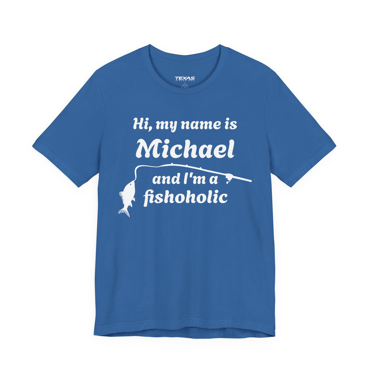 Hi, my name is [YOUR NAME] and I’m a fishoholic — Unisex Cotton Tee (Customizable)