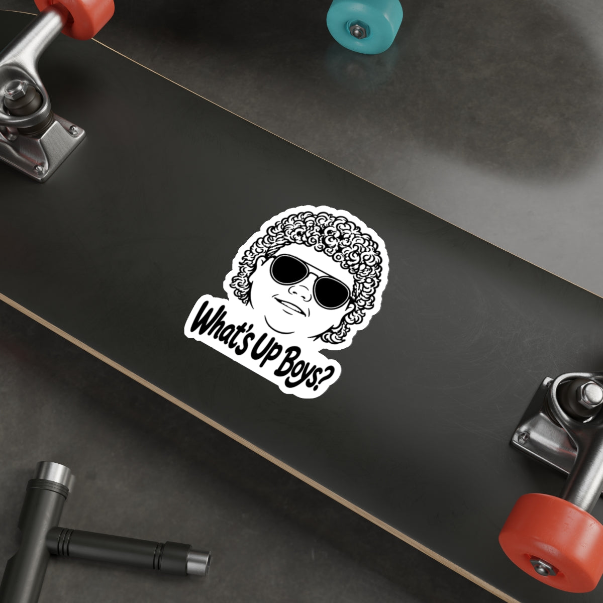 What’s Up Boy's? — Die-Cut Decal