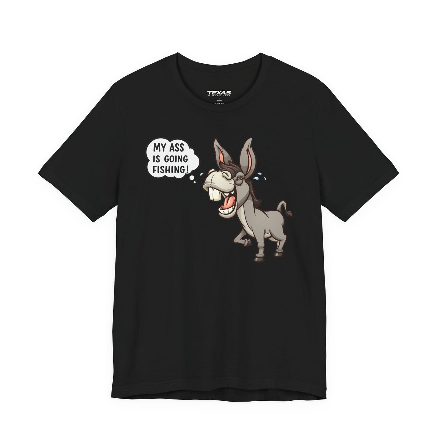 My Ass Is Going Fishing — Unisex Cotton Tee