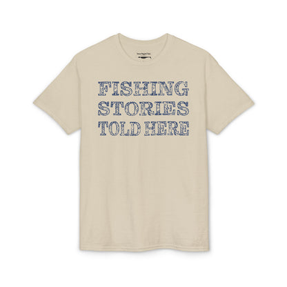 Fishing Stories Told Here — Unisex DryBlend® T-Shirt