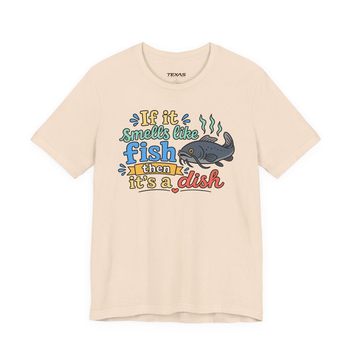 If it smells like fish — Unisex Cotton Tee