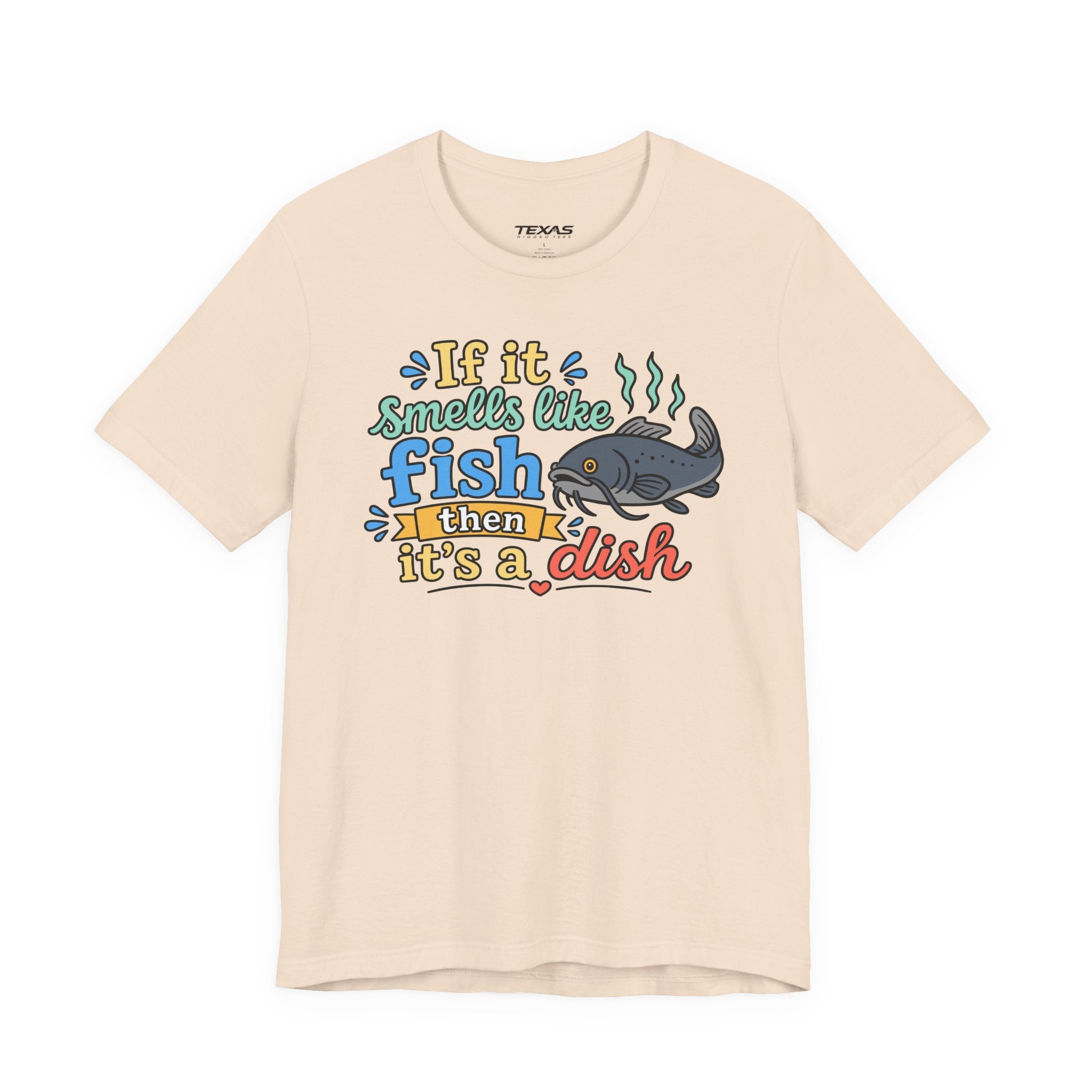 If it smells like fish — Unisex Cotton Tee
