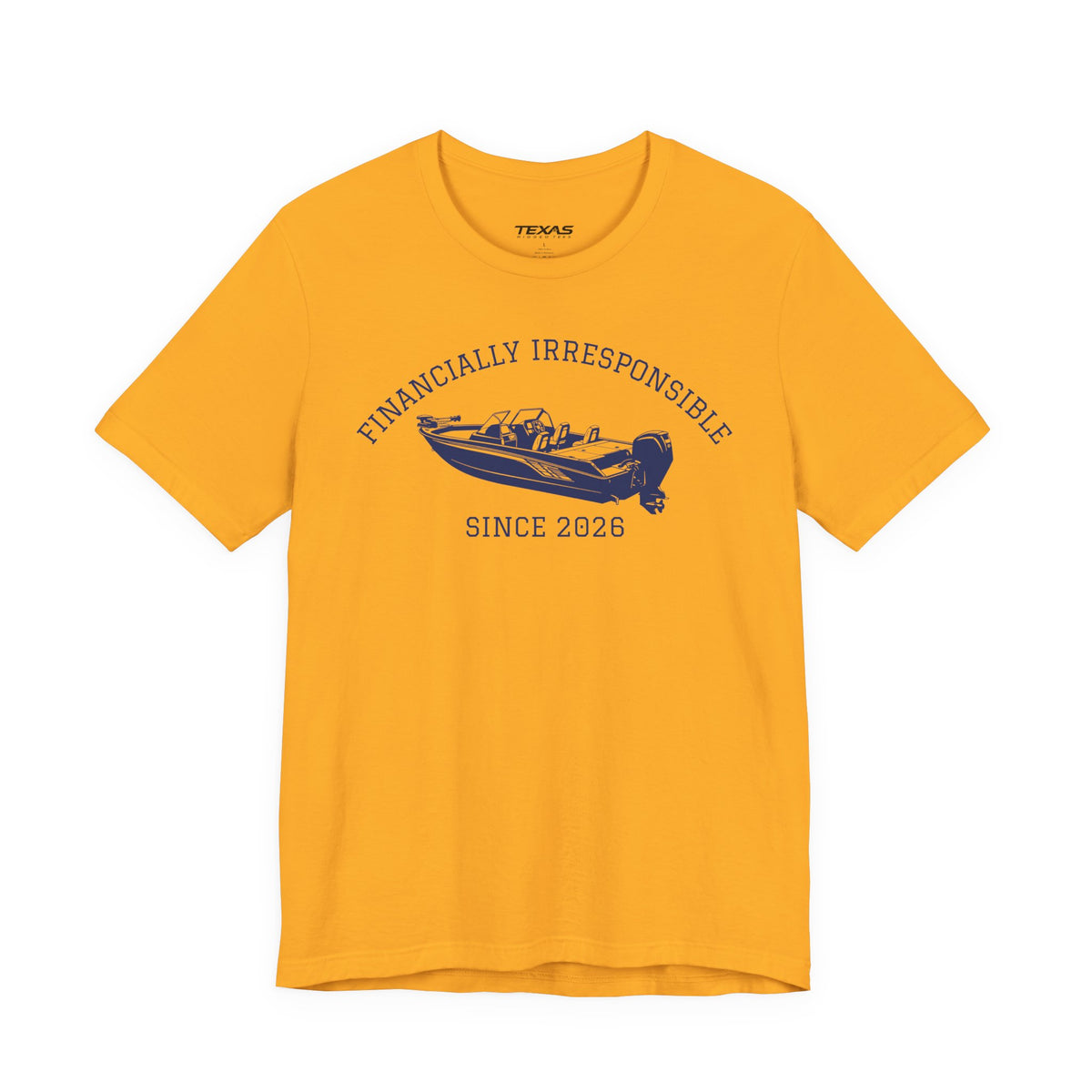 Financially Irresponsible Since XXXX (Boat Edition) — Unisex Cotton Tee