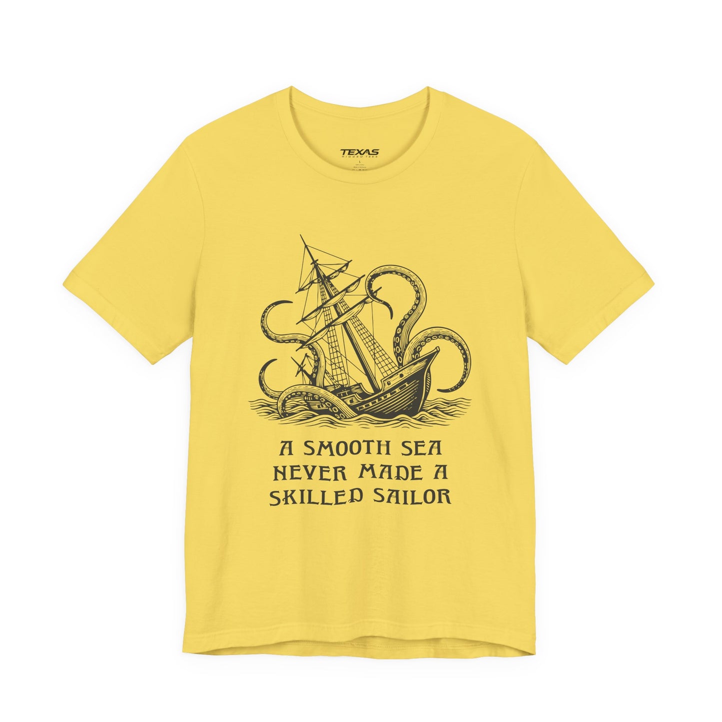 A smooth sea never made a skilled sailor — Unisex Cotton Tee