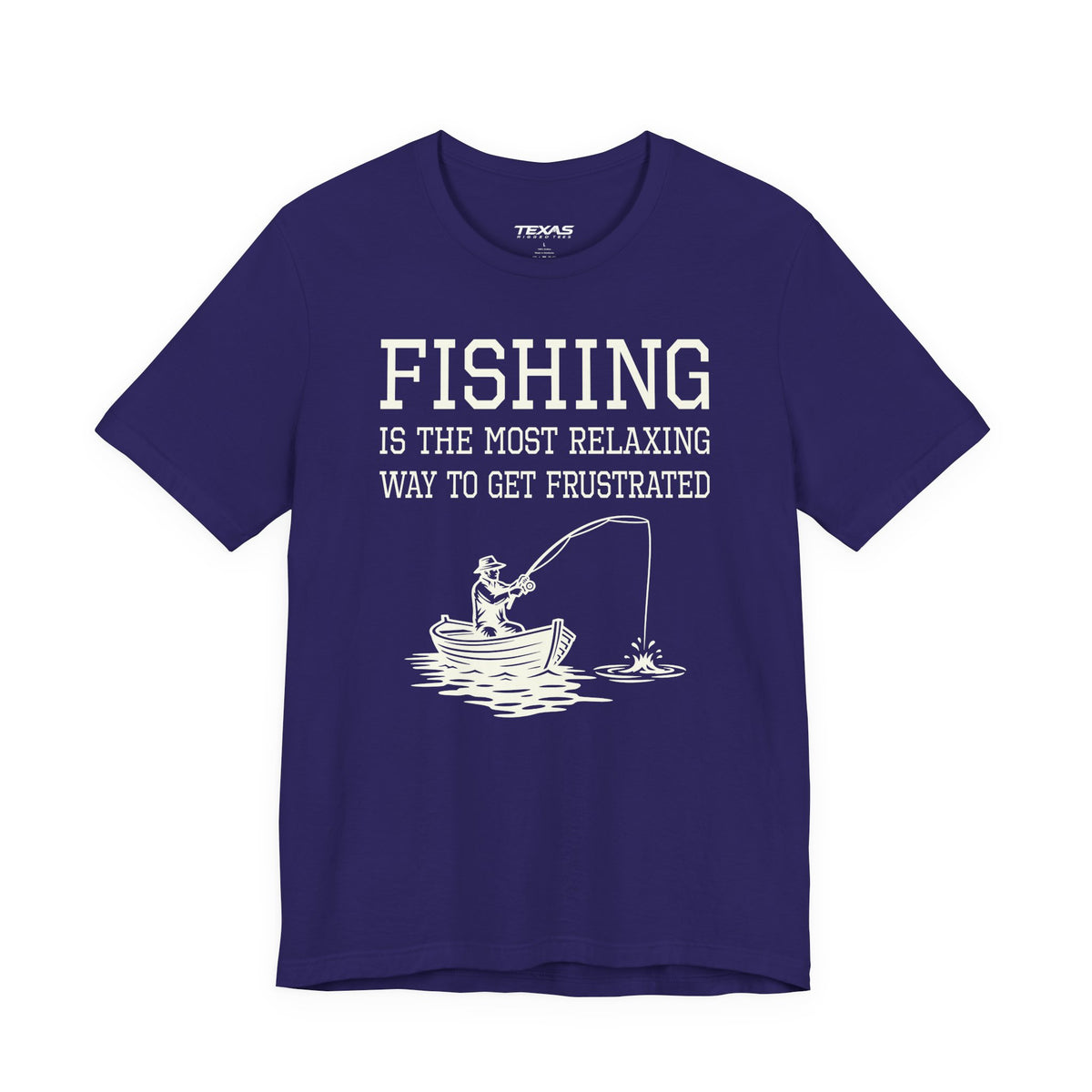 Fishing Is the Most Relaxing Way to Get Frustrated — Unisex Cotton Tee