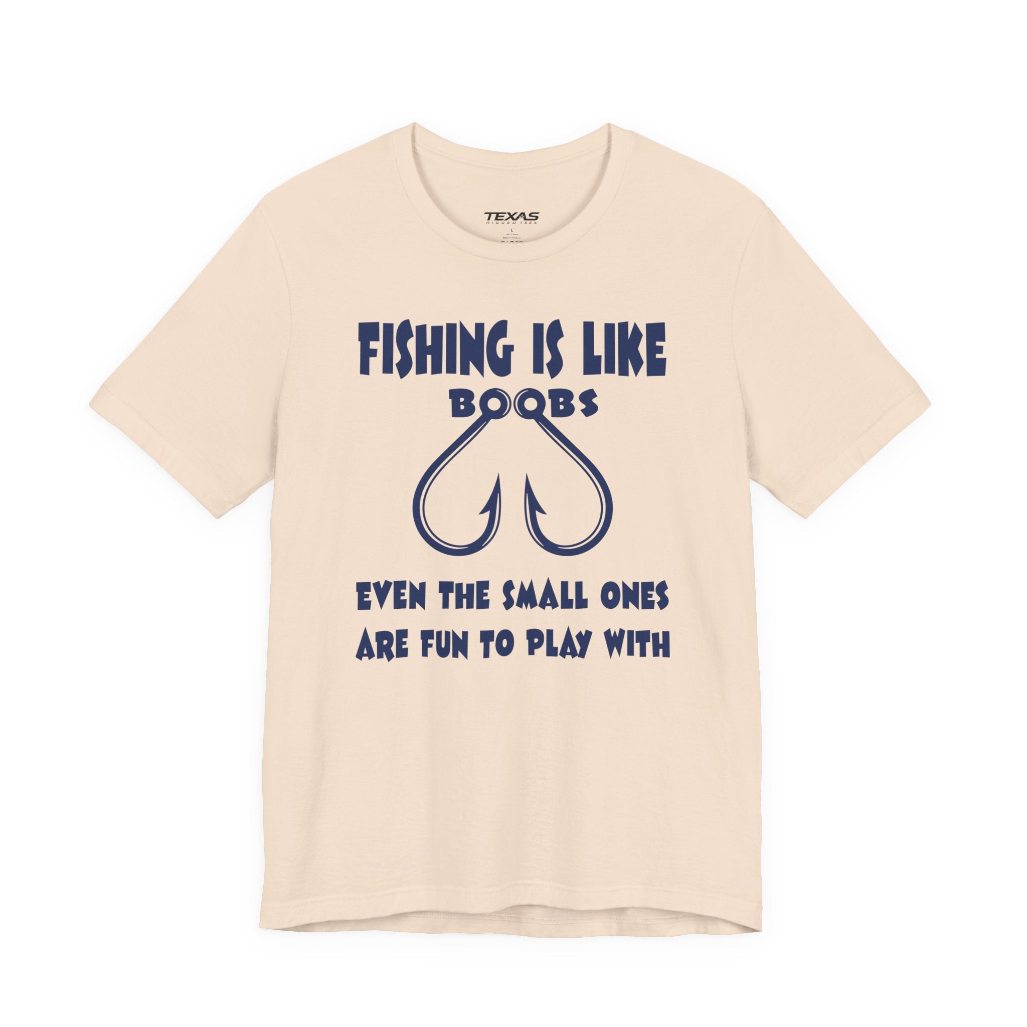 Fishing Is Like Boobs — Unisex Cotton Tee