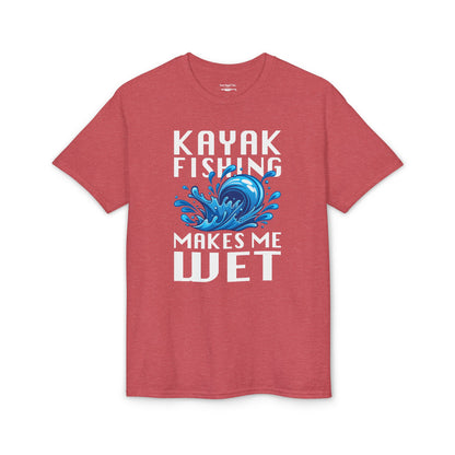 Kayak Fishing Makes Me Wet — Unisex DryBlend® T-Shirt