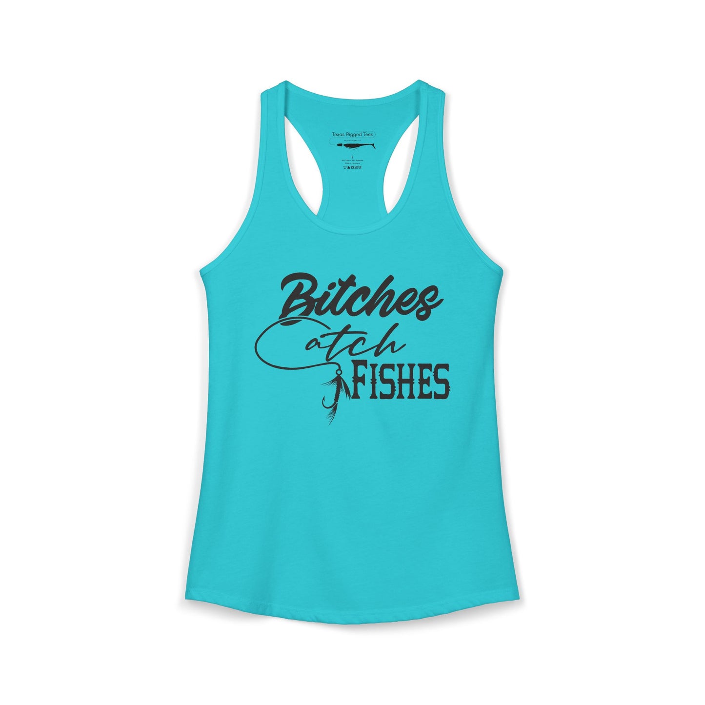 Bitches Catch Fishes — Women’s Racerback Tank