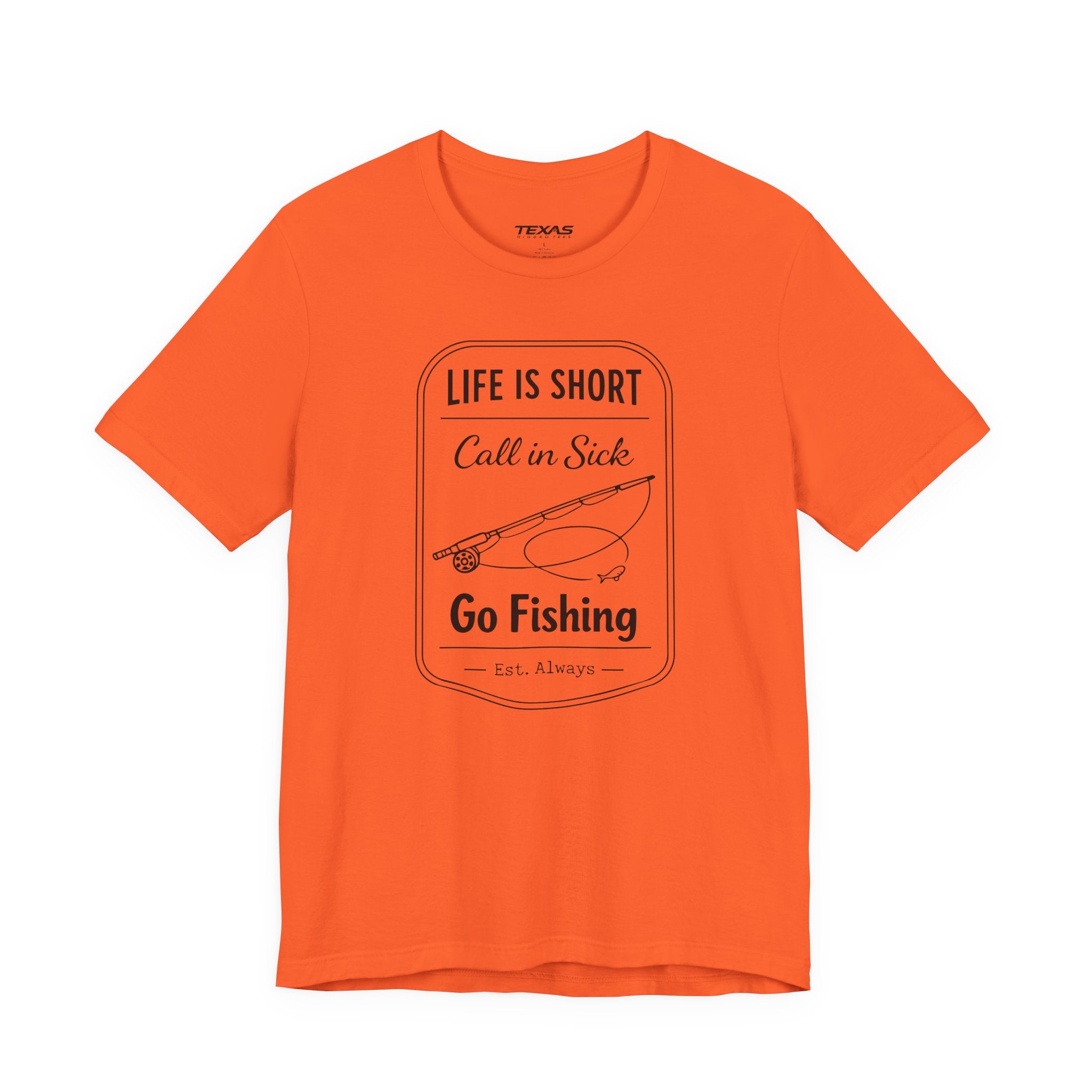 Life Is Short. Call In Sick. Go Fishing. — Unisex Cotton Tee