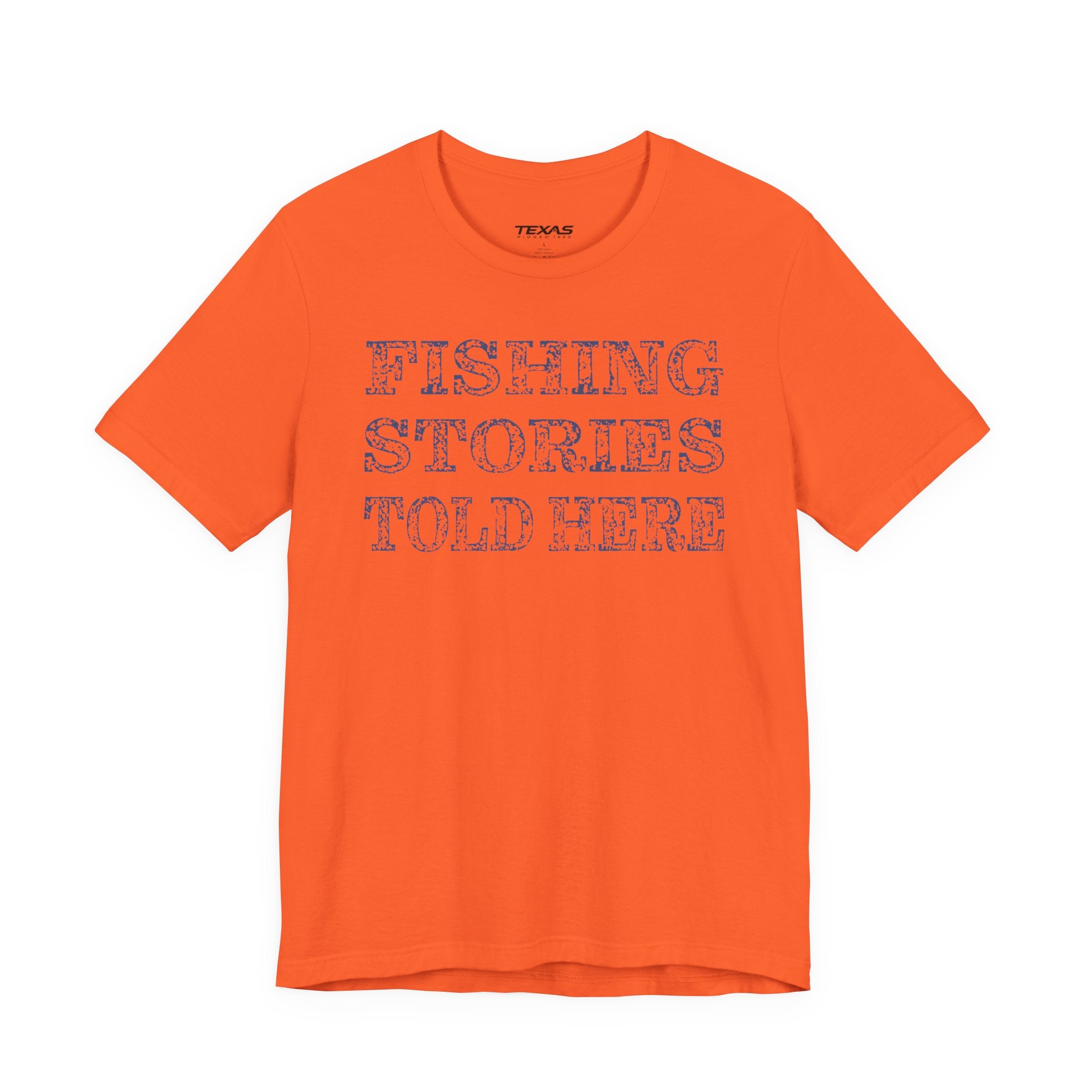 Fishing Stories Told Here — Unisex Cotton Tee
