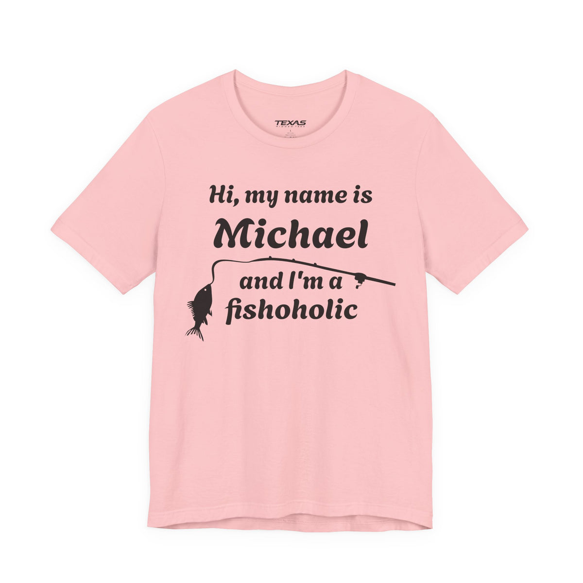 Hi, my name is [YOUR NAME] and I’m a fishoholic — Unisex Cotton Tee (Customizable)