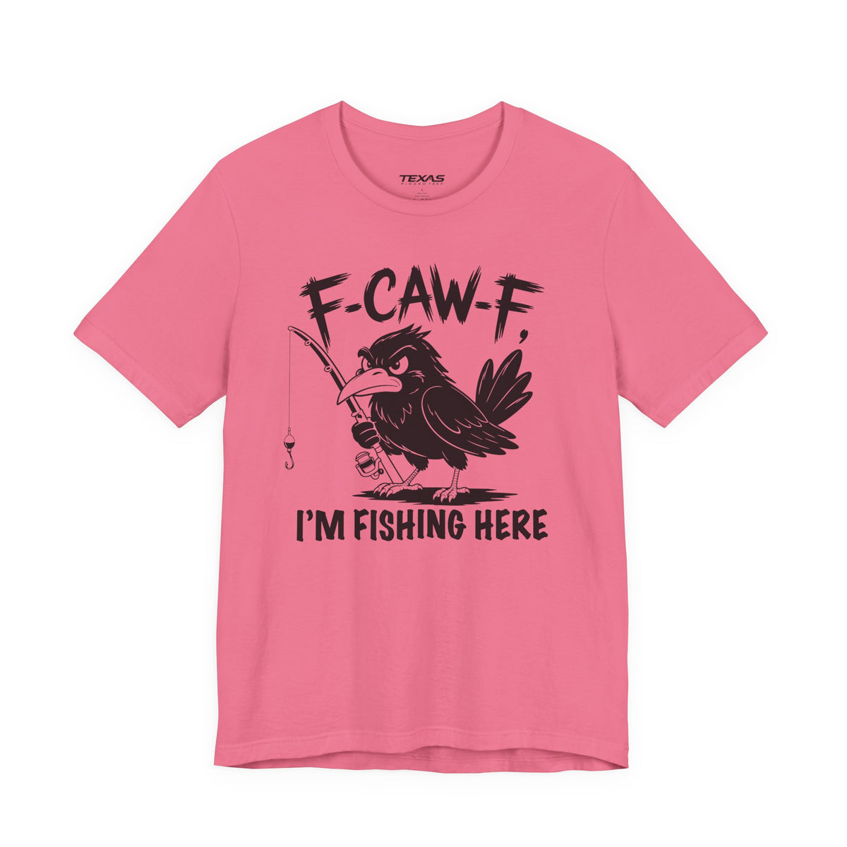F-CAW-F, I'm Fishing Here — Unisex Cotton Tee