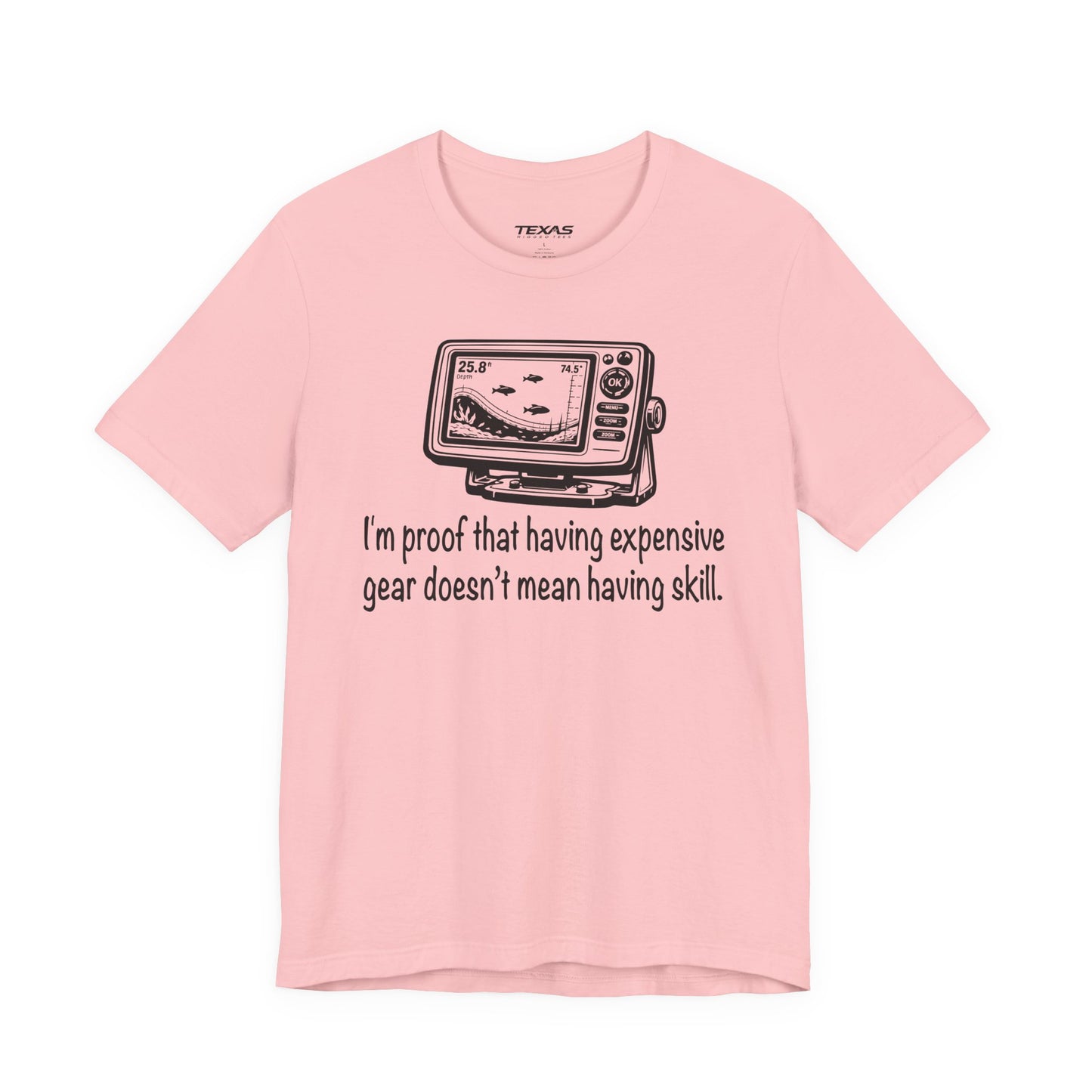 I'm proof that having expensive gear doesn't mean having skill — Unisex Cotton Tee