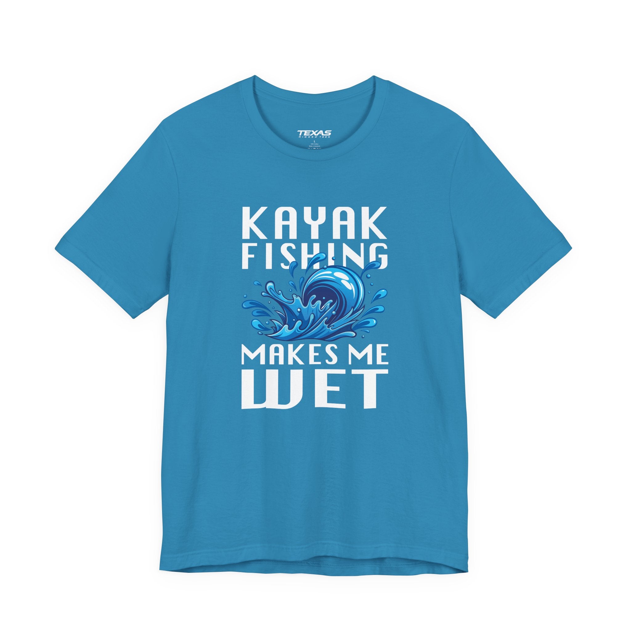 Kayak Fishing Makes Me Wet — Unisex Cotton Tee