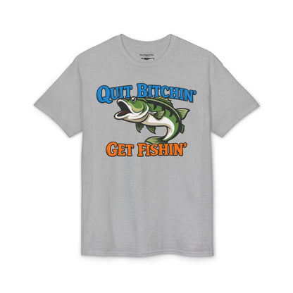 Quit Bitchin’, Get Fishin’ — Unisex DryBlend® T-Shirt