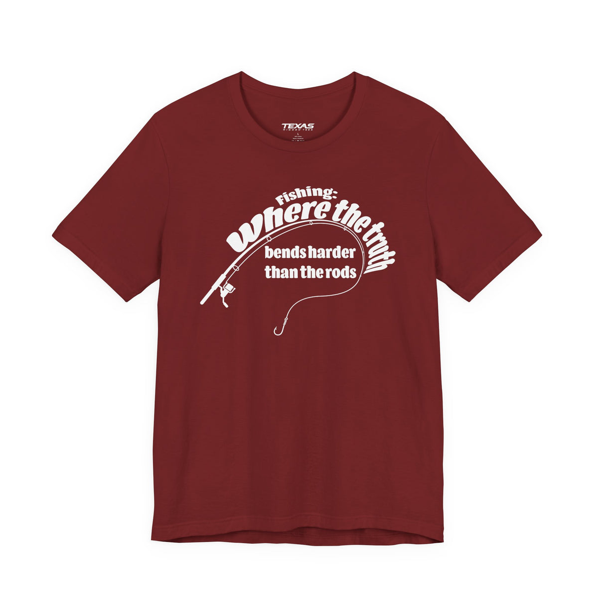 Fishing: Where the Truth Bends Harder Than the Rods — Unisex Cotton Tee