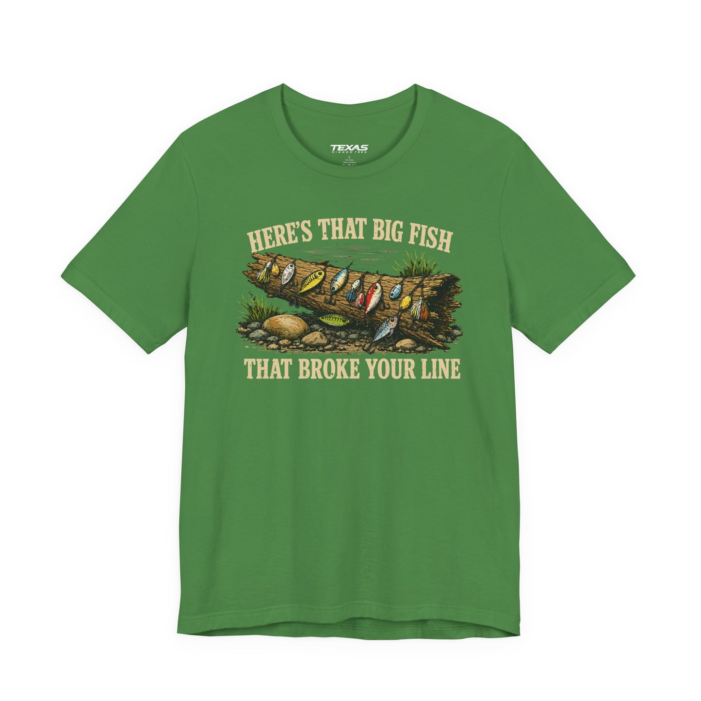 Here’s That Big Fish That Broke Your Line — Unisex Cotton Tee