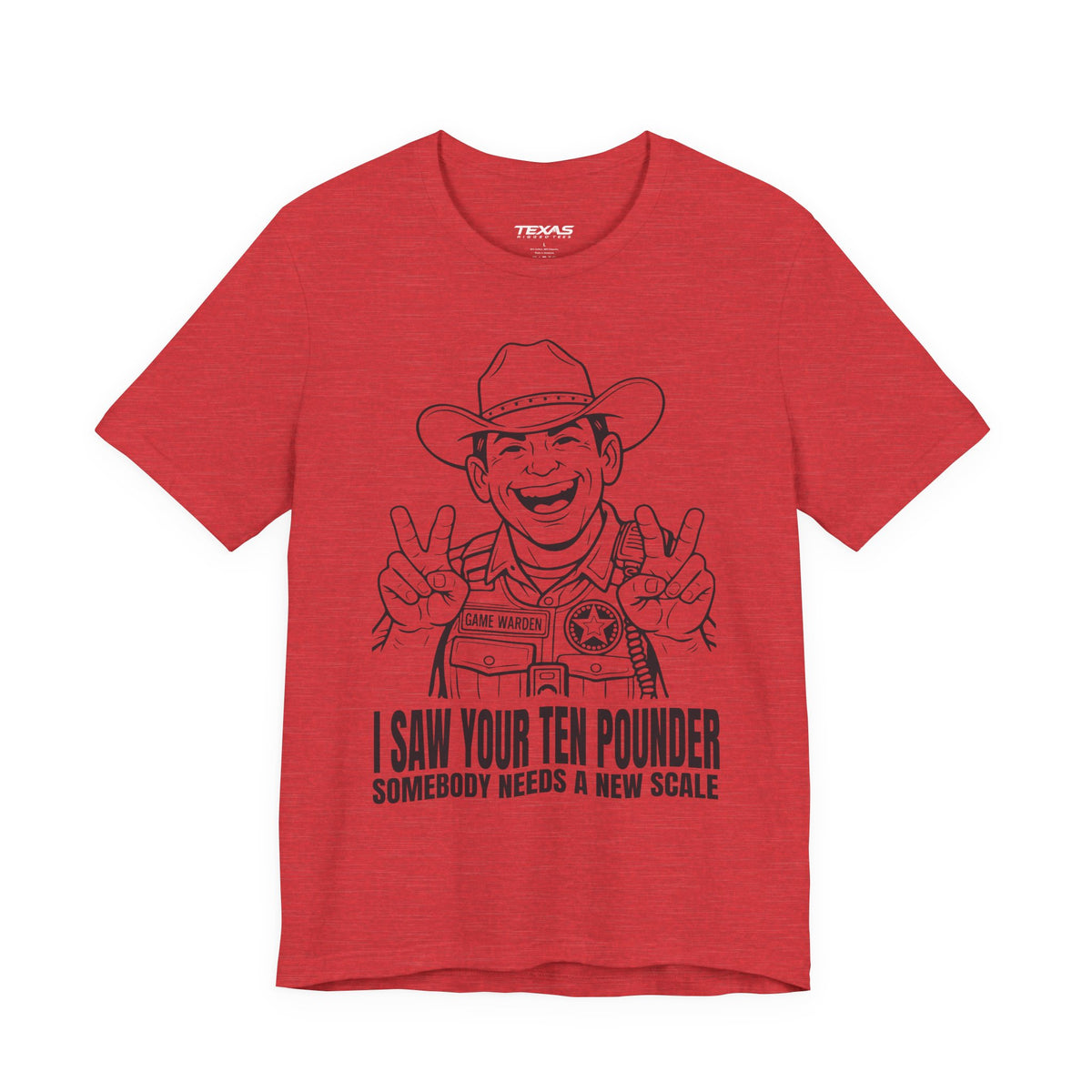 I Saw Your Ten Pounder — Unisex Cotton Tee