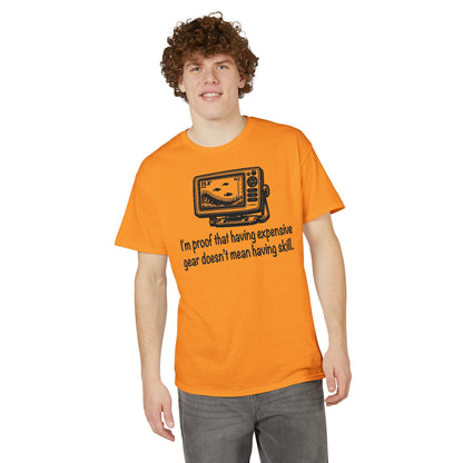 I'm proof that having expensive gear doesn't mean having skill — Unisex DryBlend® T-Shirt
