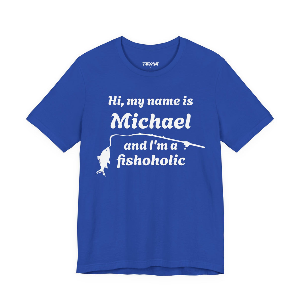 Hi, my name is [YOUR NAME] and I’m a fishoholic — Unisex Cotton Tee (Customizable)