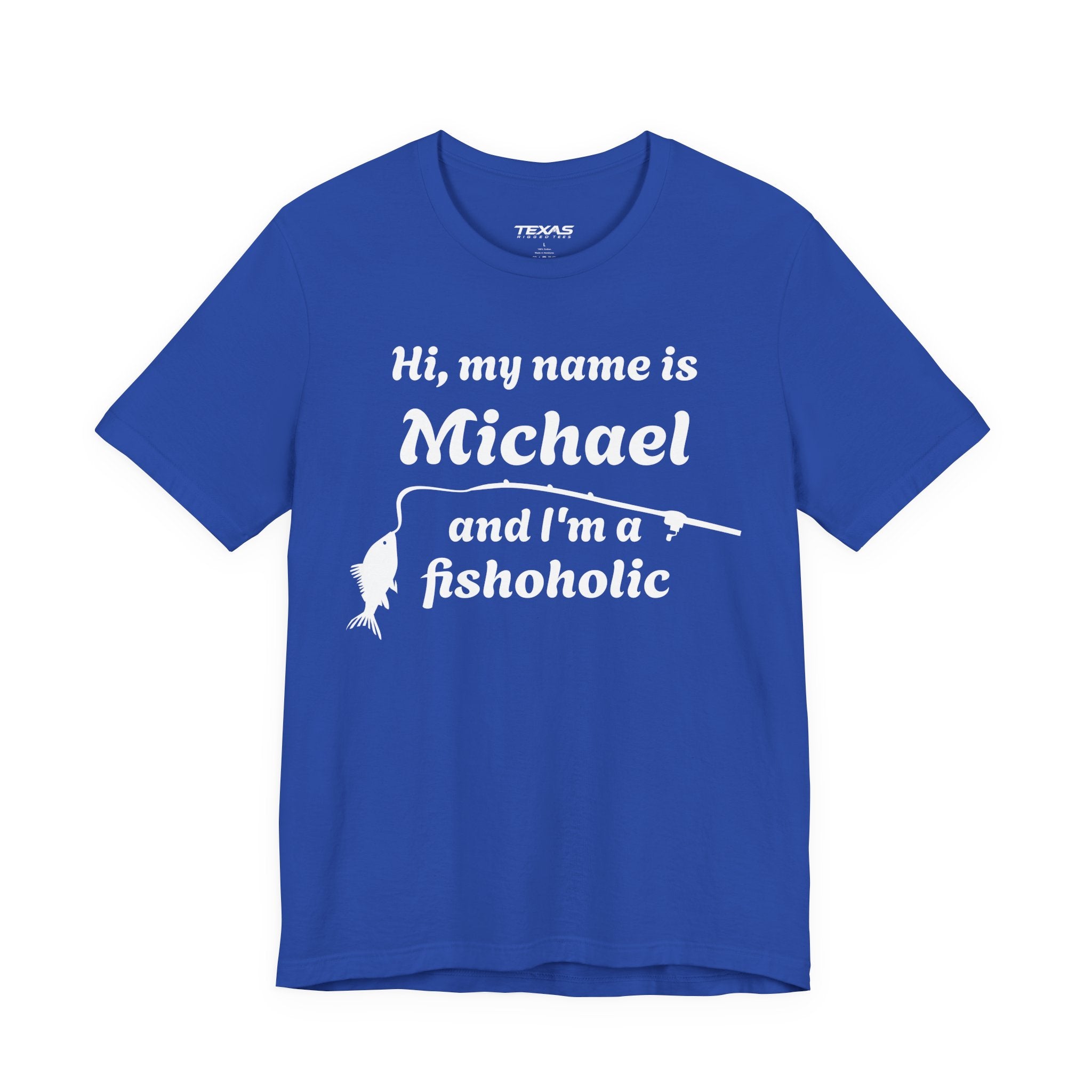Hi, my name is [YOUR NAME] and I’m a fishoholic — Unisex Cotton Tee (Customizable)
