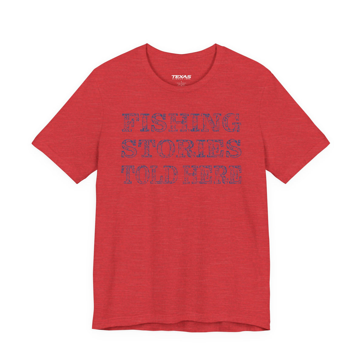 Fishing Stories Told Here — Unisex Cotton Tee