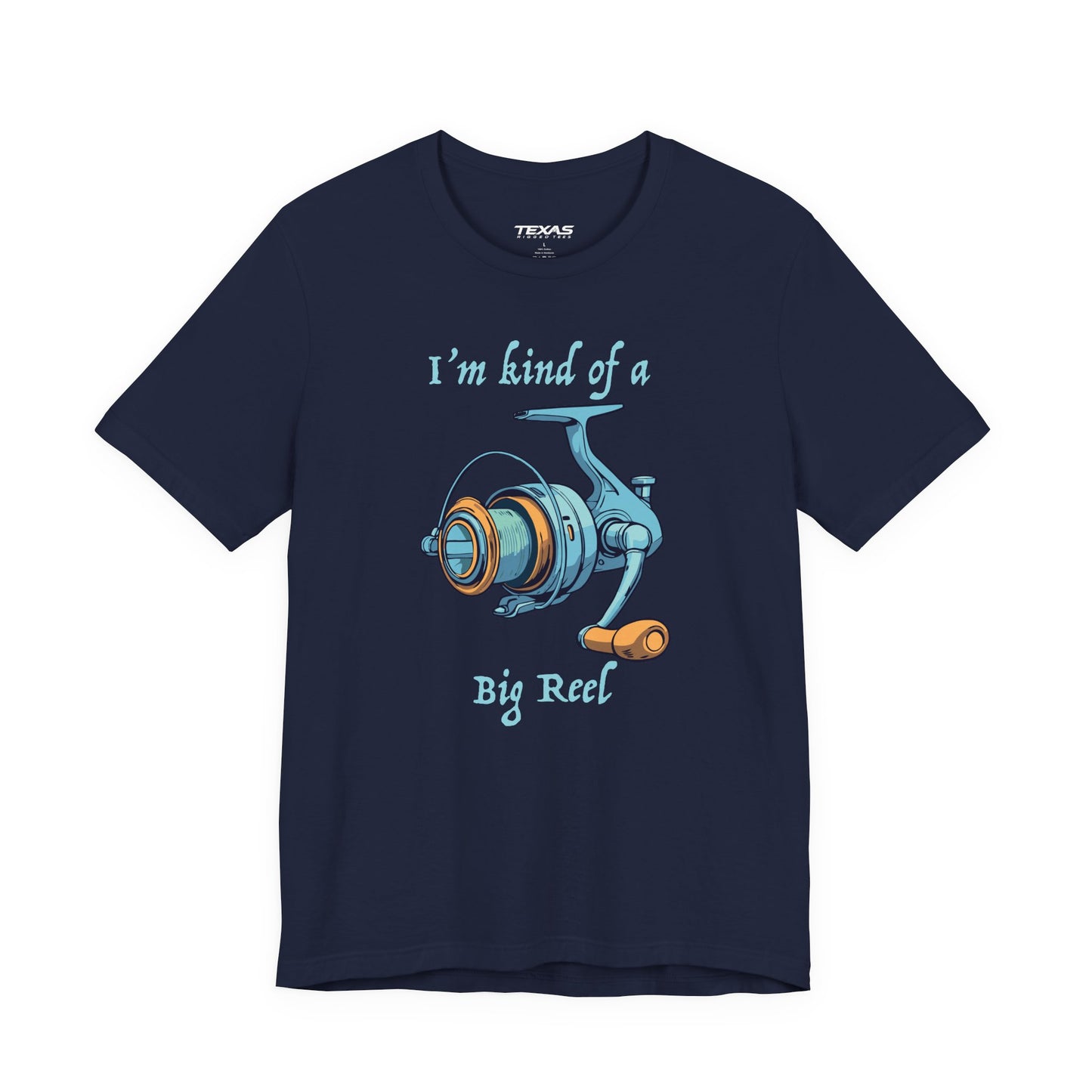 I’m Kind of a Big Reel — Unisex Cotton Tee