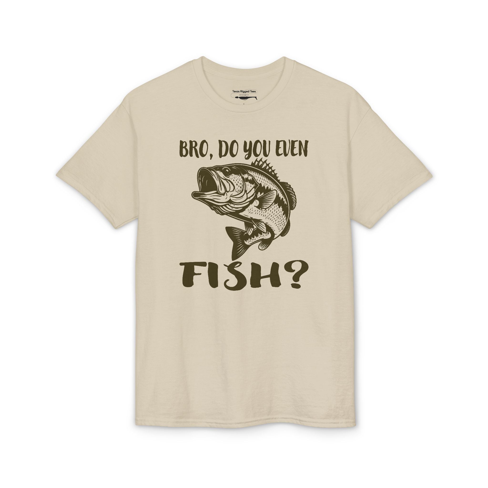 Bro, Do You Even Fish? — Unisex DryBlend® T-Shirt