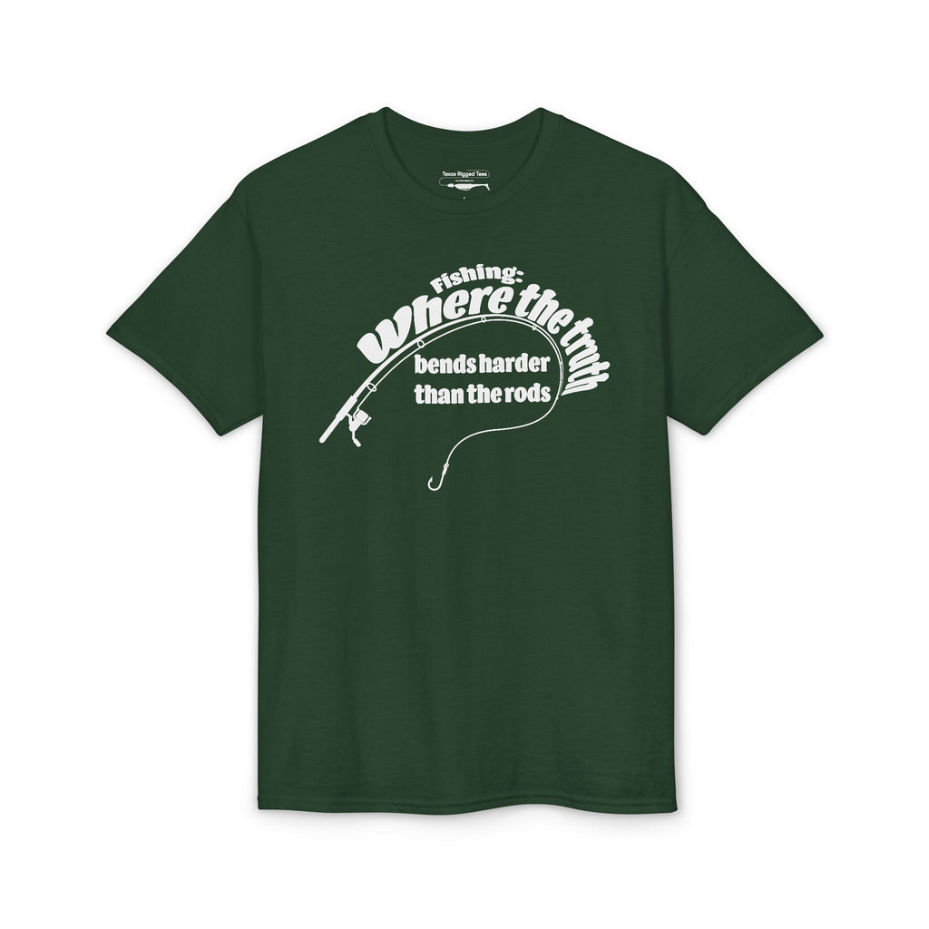 Fishing: Where the Truth Bends Harder Than the Rods — Unisex DryBlend® T-Shirt
