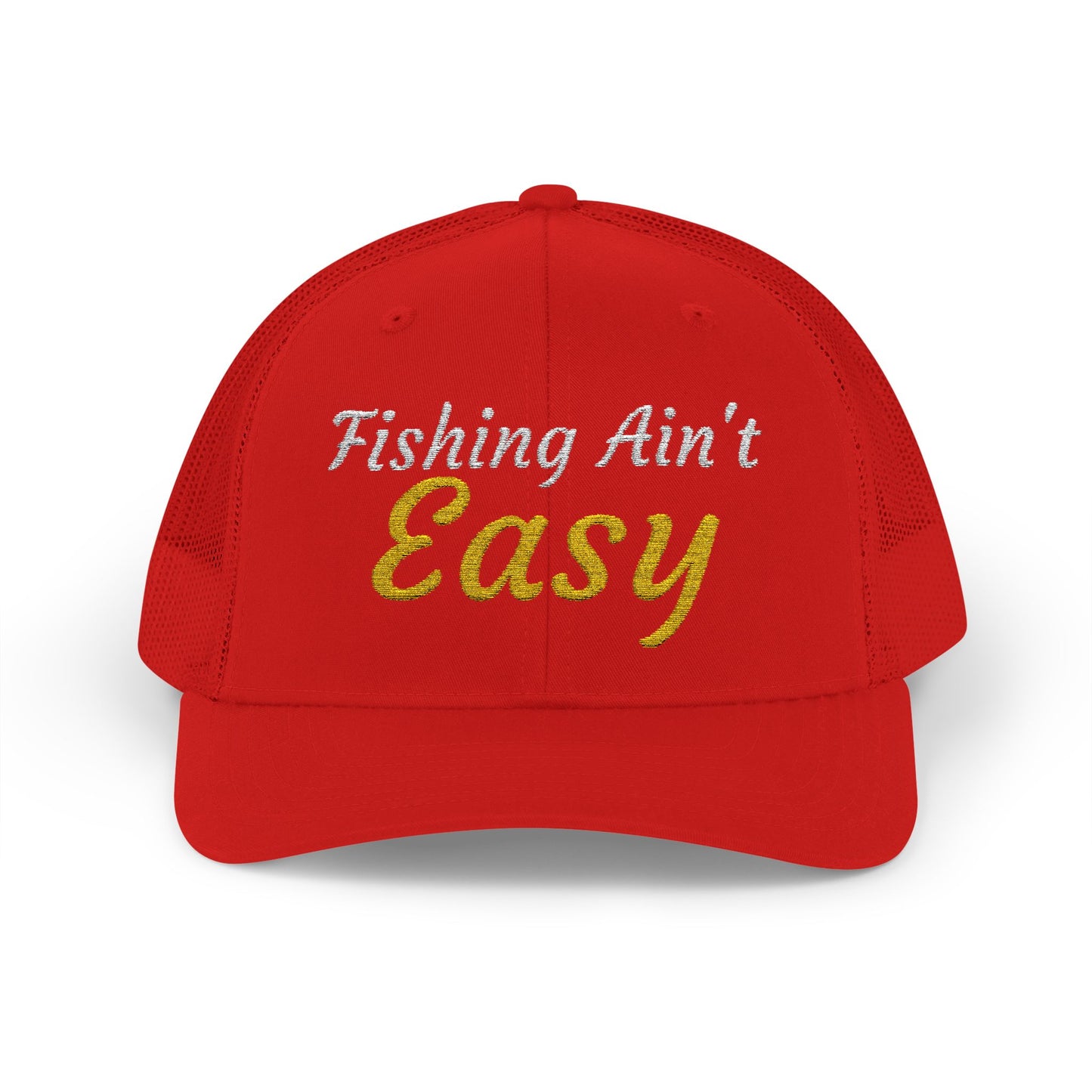 Fishing Ain't Easy — Embroidered Baseball Cap