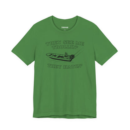 They See Me Trollin’, They Hatin’ — Unisex Cotton Tee