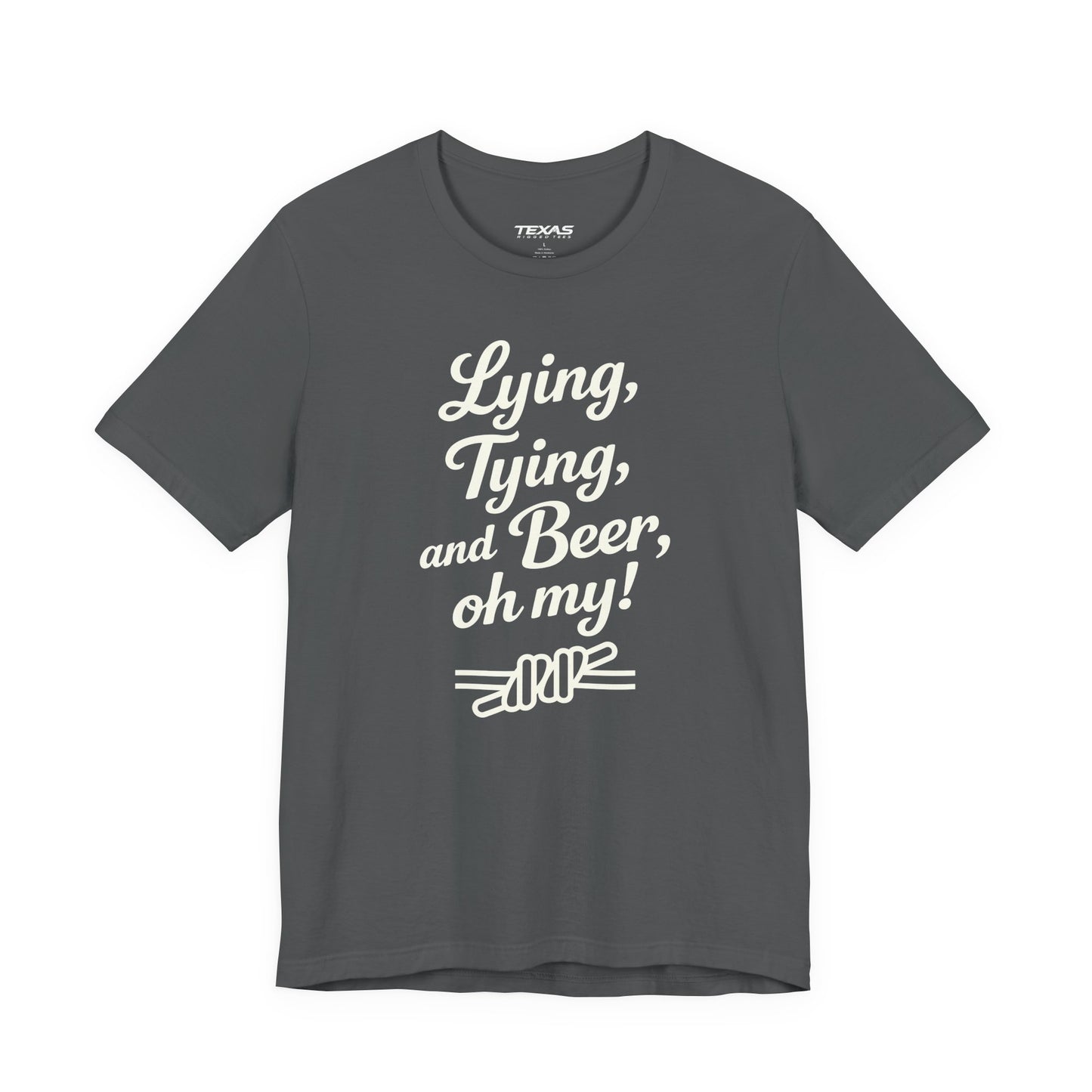 Lying, Tying, and Beer, Oh My! — Unisex Cotton Tee