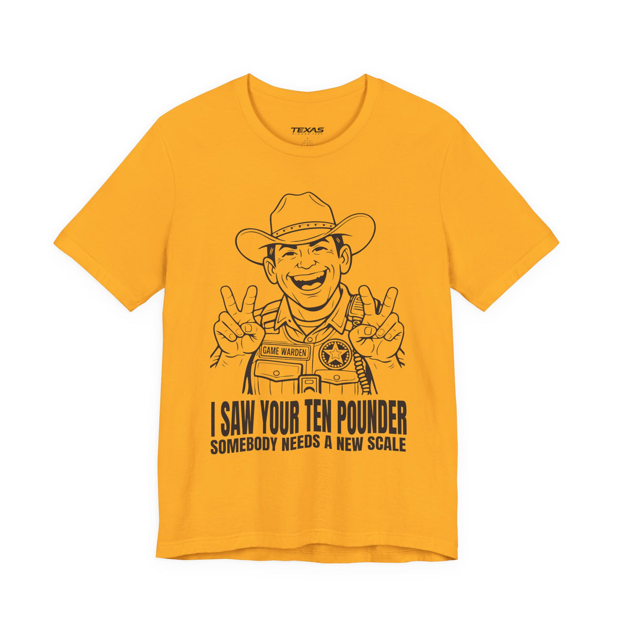 I Saw Your Ten Pounder — Unisex Cotton Tee