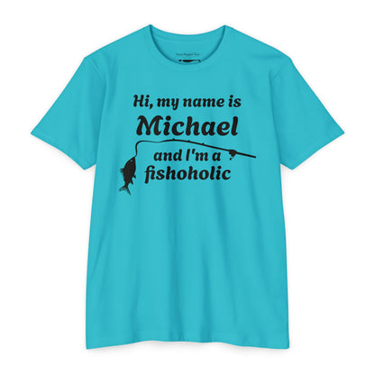 Hi, my name is [YOUR NAME] and I’m a fishoholic — Unisex Cotton-Poly Blend T-Shirt (Customizable)