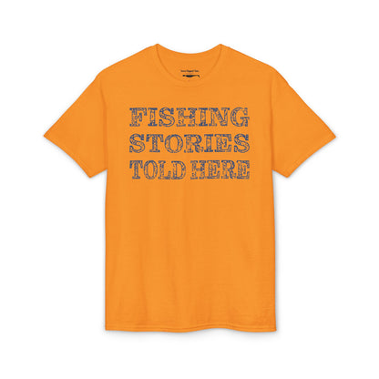 Fishing Stories Told Here — Unisex DryBlend® T-Shirt